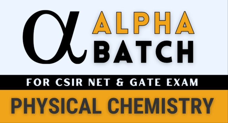 Alpha R Boardroom Csir Alpha Batch - CSIR NET & GATE (PHYSICAL CHEMISTRY) Copy